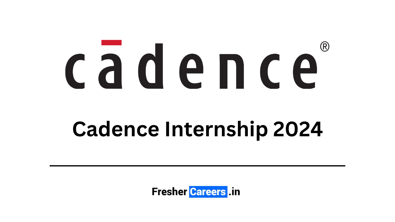 cadence internship