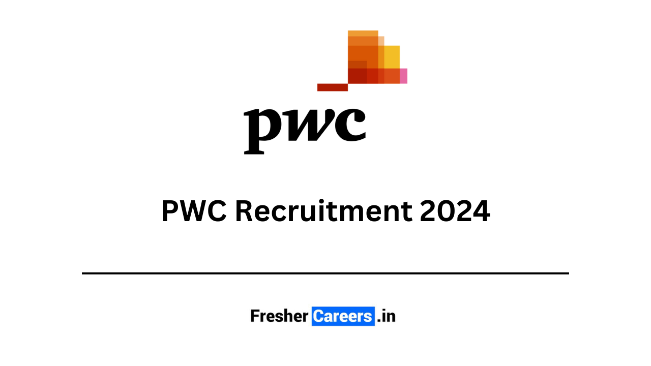 pwc Recruitment 2024