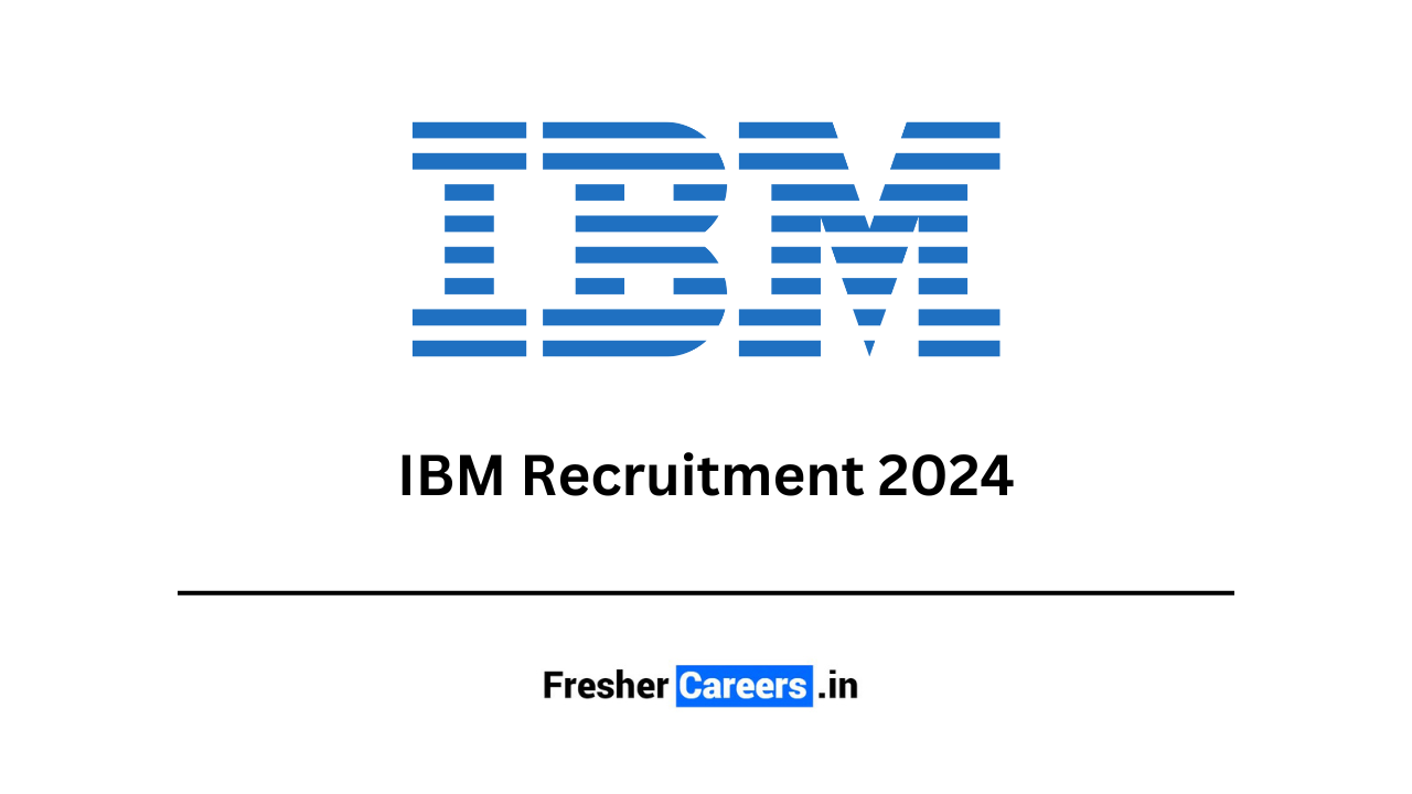 ibm recruitment 2024