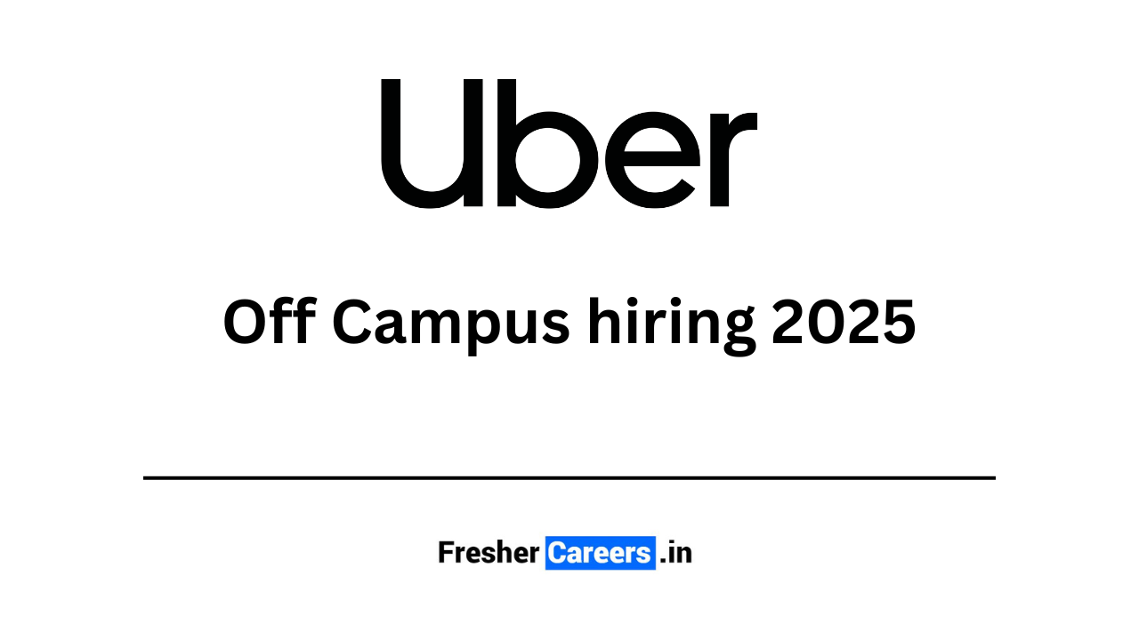 uber Off Campus hiring 2025