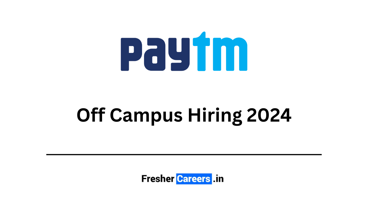 Paytm Off Campus 2024