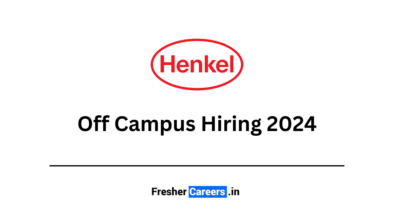 Henkel Off Campus Hiring 2024