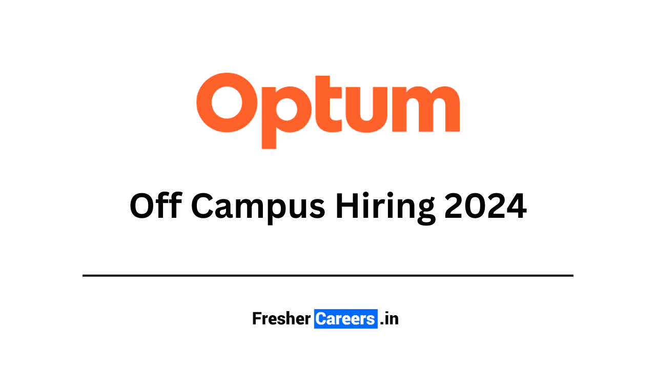 Optum Off Campus Hiring 2024