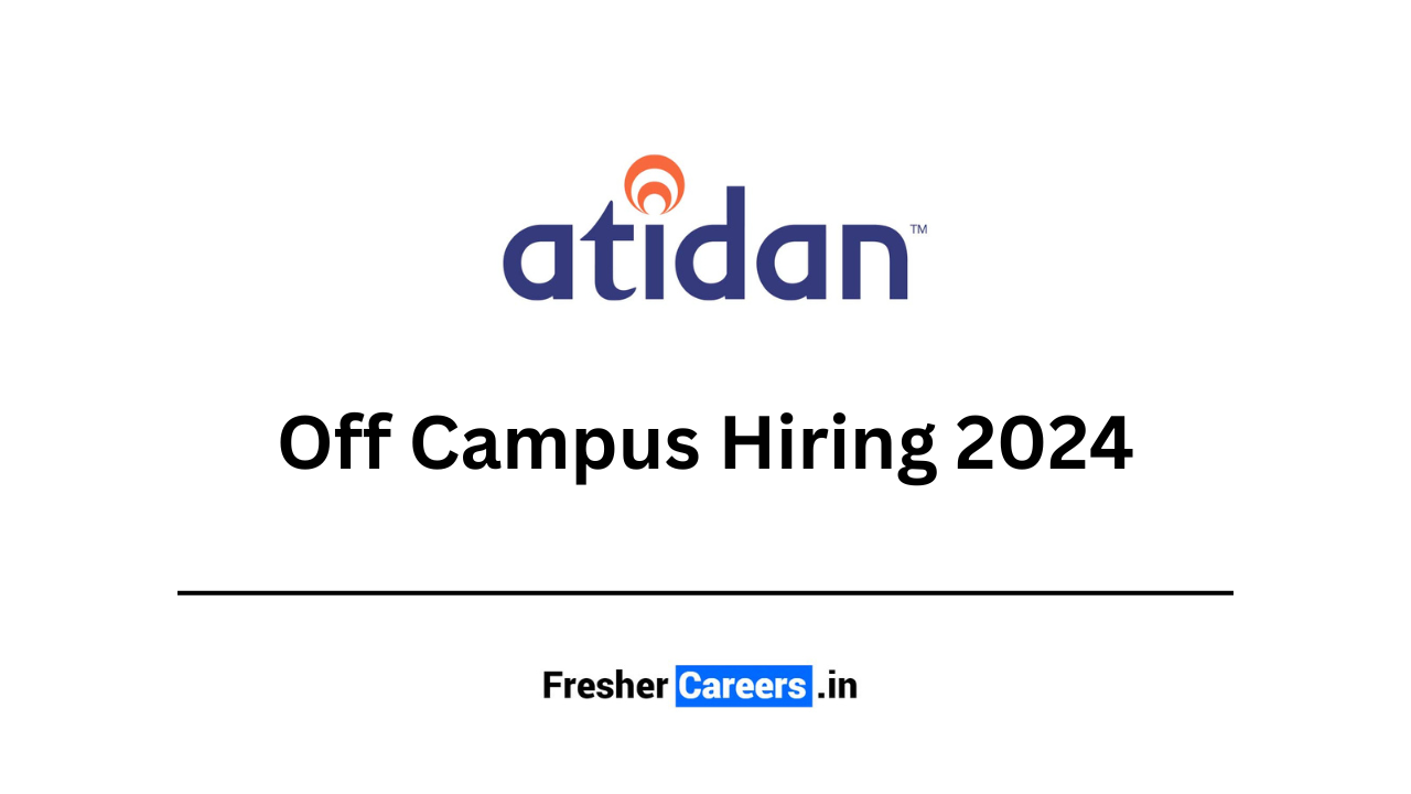 atidan Off Campus Hiring 2024