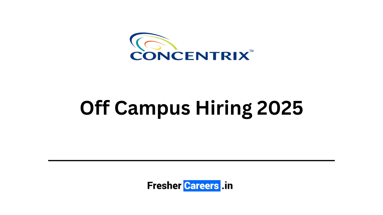 concentrix Off Campus Hiring 2025