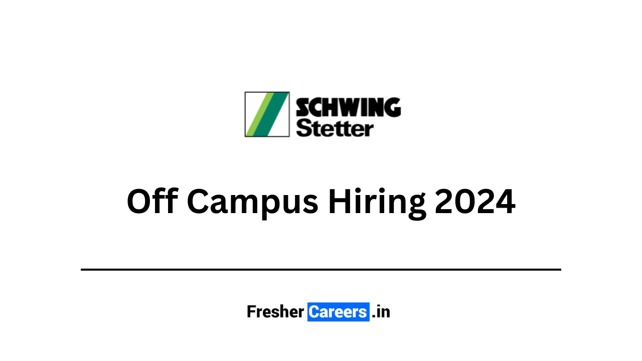 schwing stetter Off Campus Hiring 2024