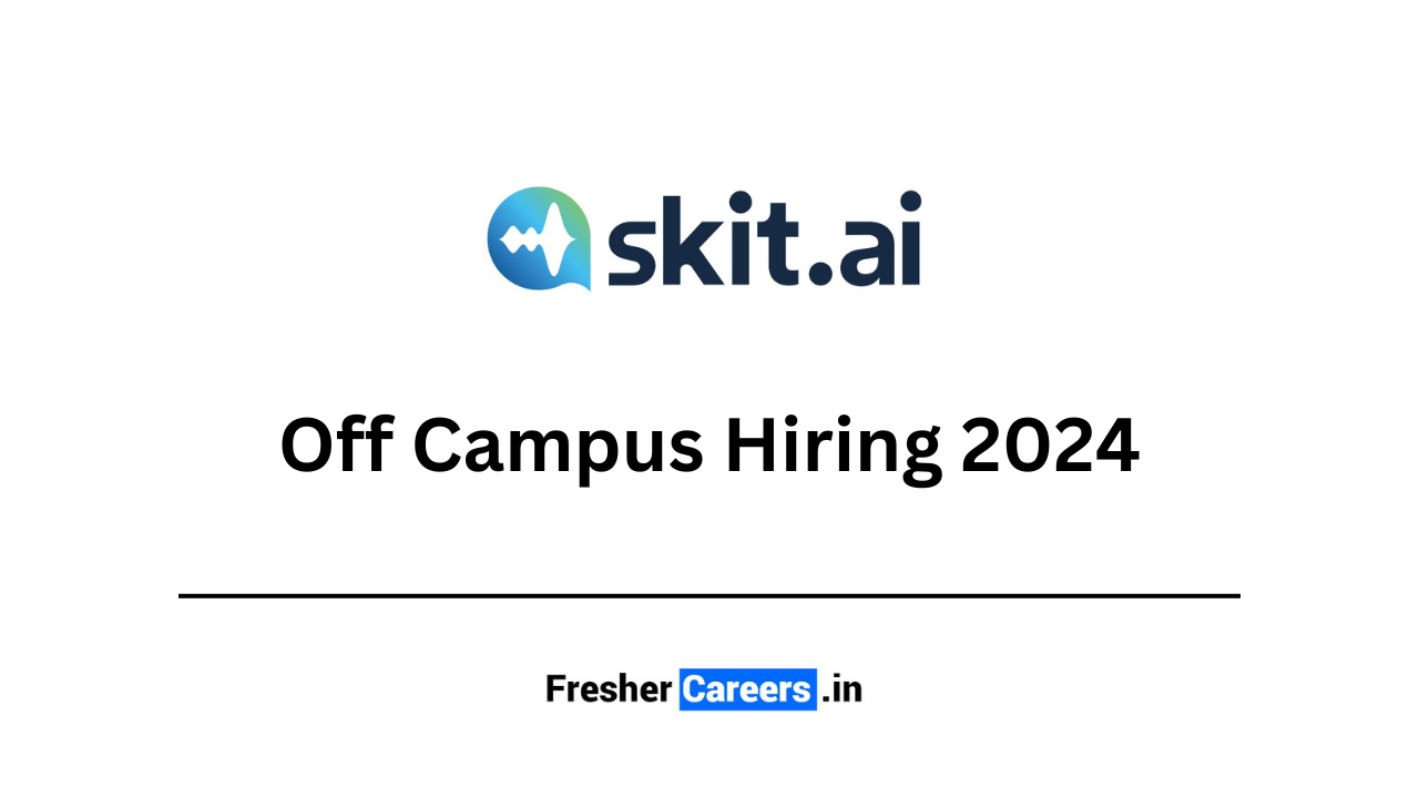 skit.ai Off Campus Hiring 2024