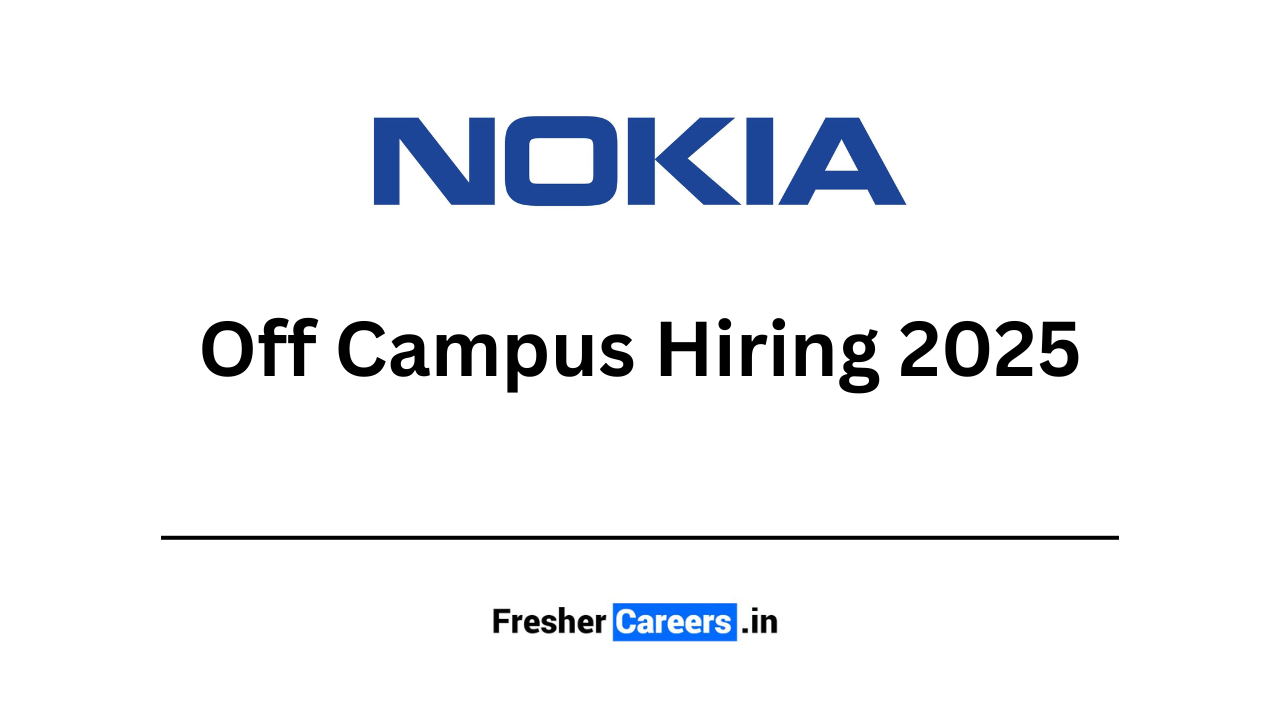 NOKIA off campus hiring 2025