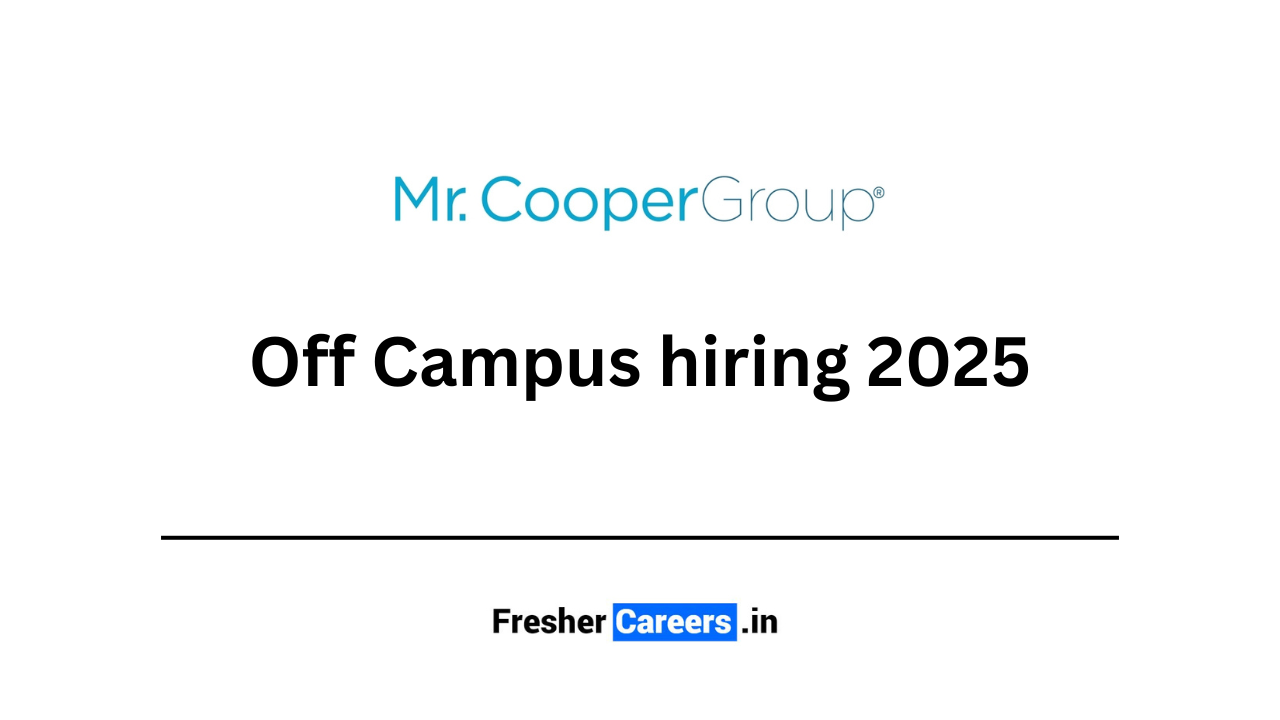 mr. cooper Off Campus hiring 2025