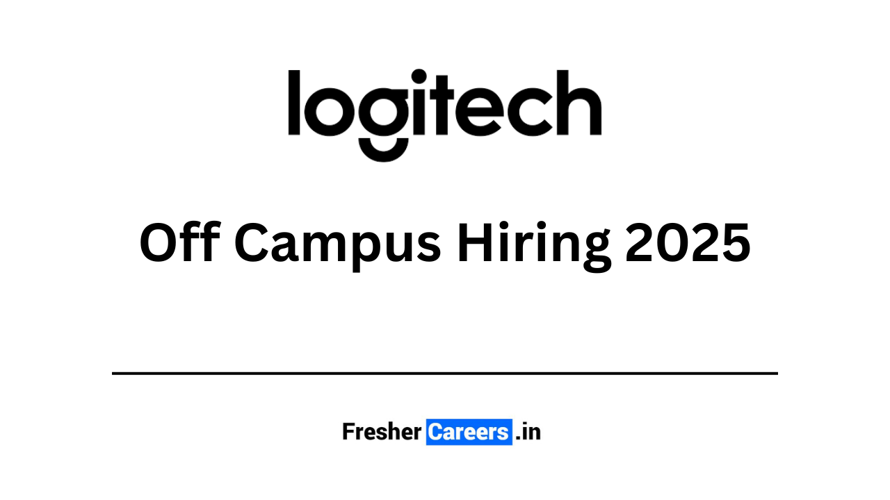 Logitech off campus hiring 2025