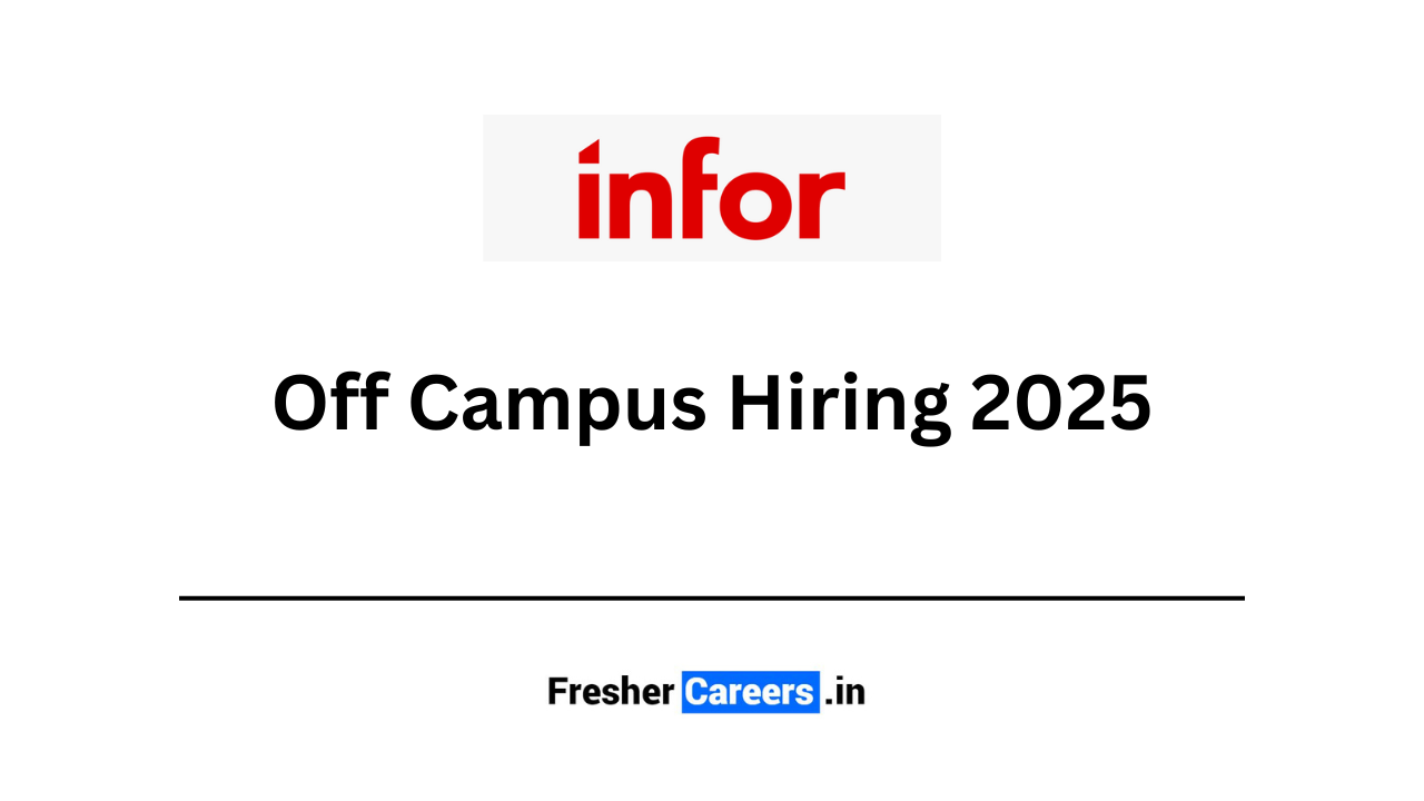 infor Off Campus Hiring 2025