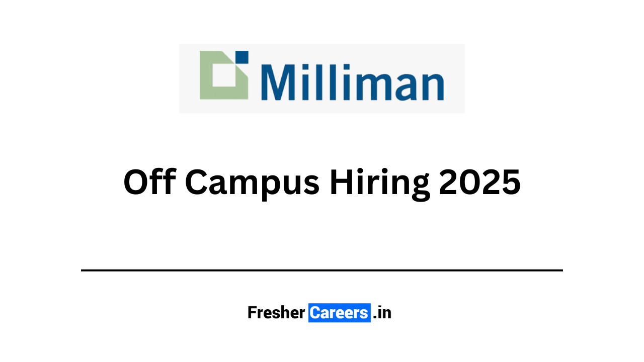 milliman Off Campus Hiring 2025