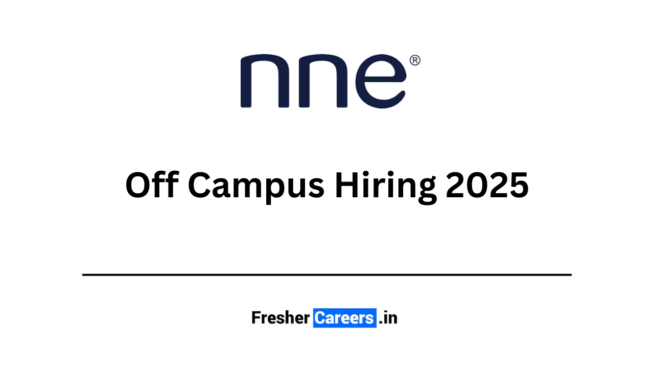 nne Off Campus Hiring 2025