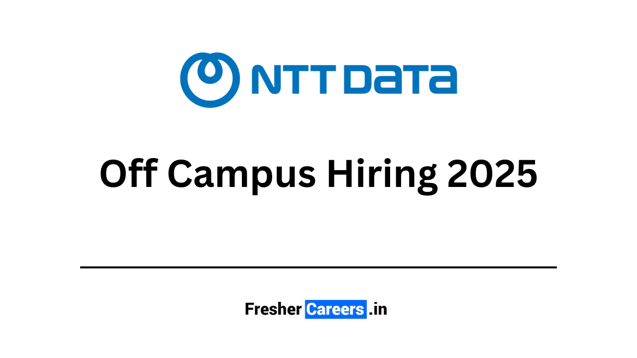 NTT Data off campus hiring 2025