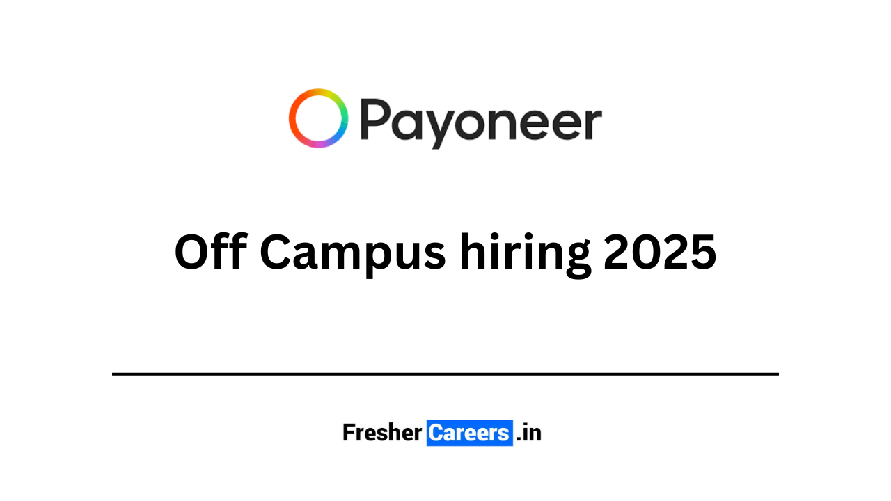 payoneer Off Campus hiring 2025