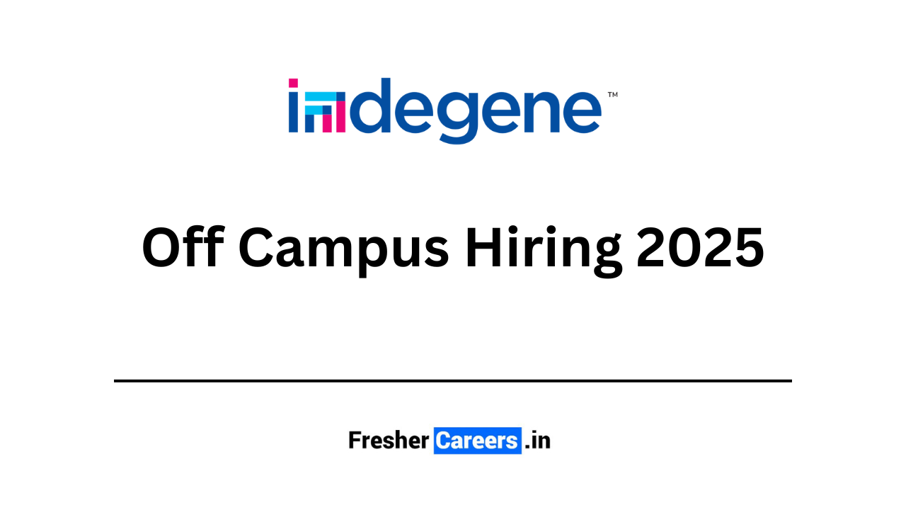 Indegene off campus hiring 2025